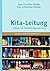 Kita-Leitung: Leitfaden für...