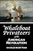 Whaleboat Privateers of the American Revolution (1906)