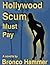 Hollywood Scum Must Pay (SoCal Noir Detective Stories Book 1)