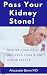 Pass Your Kidney Stone!: Re...