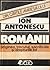 Românii: originea, trecutul, sacrificiile şi drepturile lor