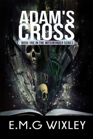 Adam's Cross (Witchfinder, #1)