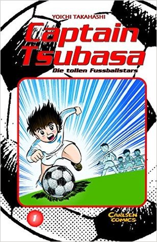Captain Tsubasa: Die tollen Fußballstars, Band 1
