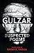 Suspected Poems by Gulzar Suspected Poems by Gulzar