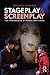 Stage-Play and Screen-Play by Michael Ingham