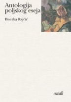 Antologija poljskog eseja (Paperback)