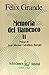 Memoria del flamenco II. De...