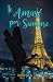 Te amaré por siempre (La chica de mis sueño nº 2) (Spanish Edition)