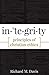Integrity: Principles of Christian Ethics