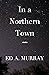 In a Northern Town