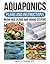 Aquaponics Plans and Instructions: Media-Bed (Flood-and-Drain) Systems