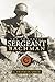 Immortal Sergeant Bachman