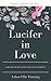 Lucifer in Love