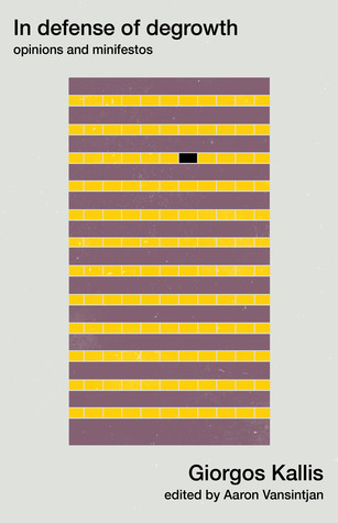 In Defense of Degrowth (ebook)