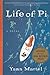 Life of Pi by Yann Martel