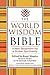 The World Wisdom Bible: A New Testament for a Global Spirituality