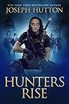 Hunters Rise: An Echo Team Urban Fantasy Novel Hunters Rise: An Echo Team Urban Fantasy Novel