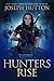 Hunters Rise: An Echo Team Urban Fantasy Novel