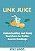 Link Juice by Mike Wood