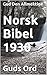 Norsk Bibel 1930: Guds Ord