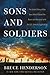 Sons and Soldiers by Bruce   Henderson