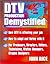 Dtv Production Demystified