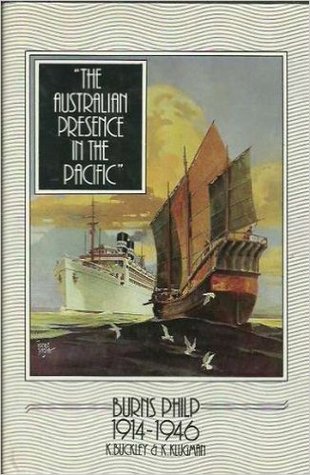 The Australian Presence in the Pacific: Burns Philp, 1914-1946