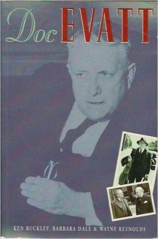 Doc Evatt: Patriot, internationalist, fighter, and scholar