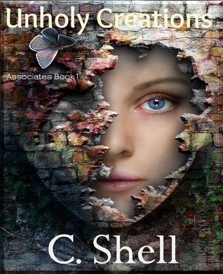 Unholy Creations (The Associates, #1)