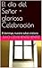 El día del Señor - gloriosa...