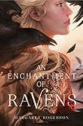 An Enchantment of Ravens