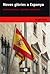 Noves glòries a Espanya by Vicent Flor