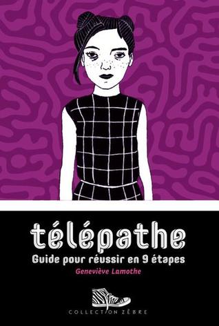 Télépathe: Guide pour réussir en 9 étapes (Paperback)