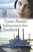 Schwestern der Freiheit by Lynn Austin