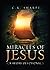Miracles of Jesus: A 40-Day Devotional
