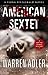 American Sextet: An Unforgettable Women's Sleuth Detective Action and Adventure (The Fiona Fitzgerald Mystery Series Book 2)