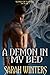 A Demon in My Bed (Sons of Sariel, #1)