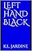 Left Hand Black (The Balance Archives, #1)
