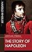 The Story of Napoleon