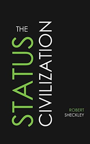 The Status Civilization