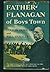 Father Flanagan of Boys Town