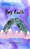 Pony Castle by Sofia Banzhaf