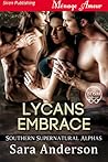 Lycans Embrace by Sara  Anderson