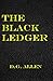 The Black Ledger