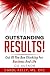 Outstanding RESULTS! by Carol Kelly