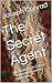 The Secret Agent