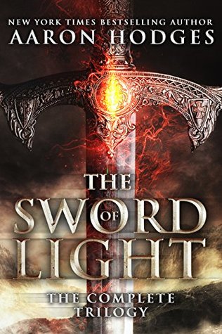 The Complete Trilogy (The Sword of Light Trilogy, #1-3)