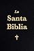 La Biblia (Spanish Edition)