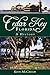 Cedar Key, Florida: A History