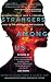 Strangers Among Us: Tales of the Underdogs and Outcasts (Laksa Anthology Series: Speculative Fiction)